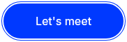 Let's meet