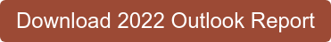 Download 2022 Outlook Report