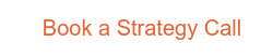 Book a Strategy Call