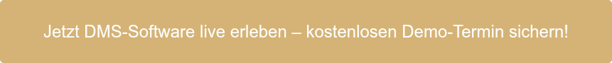 Jetzt DMS-Software live erleben – kostenlosen Demo-Termin sichern!