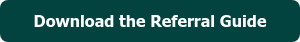 Download the Referral Guide