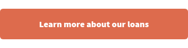 Learn more about our loans