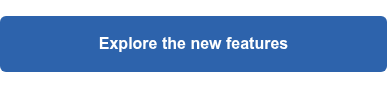 Explore the new features