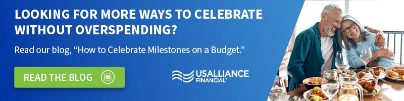 An image of a couple eating dinner together with the words, "Looking for more ways to celebrate without overspending? Read our blog, 'How to Celebrate Milestones on a budget.' Read the Blog."