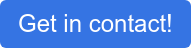 Get in contact!