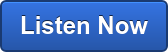 Listen Now