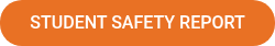 STUDENT SAFETY REPORT