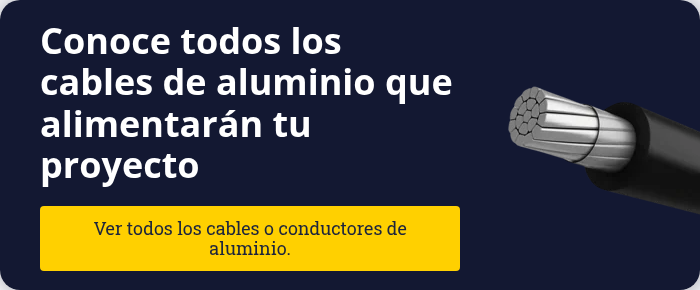 Conoce todos los cables de aluminio que alimentarán tu proyecto