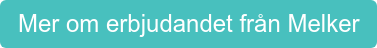 Mer om erbjudandet från Melker
