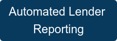 Automated Lender  Reporting