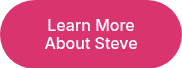 Learn More About Steve