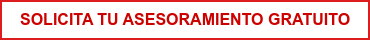SOLICITA TU ASESORAMIENTO GRATUITO