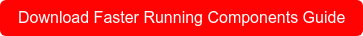 Download Faster Running Components Guide
