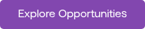 Explore Opportunities