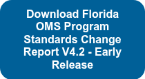 Download Florida OMS Program Standards Change Report V4.2 - Early Release