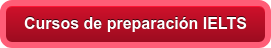 Cursos de preparación IELTS