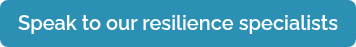Speak to our resilience specialists
