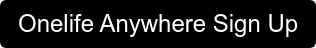 Onelife Anywhere Sign Up
