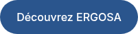 Découvrez ERGOSA