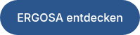 ERGOSA entdecken