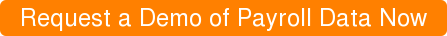 Request a Demo of Payroll Data Now