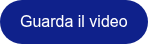 Guarda il video &nbsp;