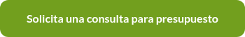 Solicita una consulta para presupuesto