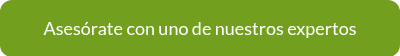 Asesórate con uno de nuestros expertos