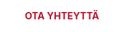 <p style="font-weight: bold; font-size: 14px;">OTA YHTEYTTÄ</p>