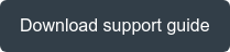Download support guide
