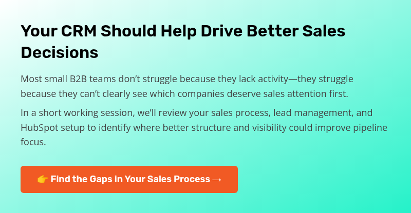 Your CRM Should Help Drive Better Sales Decisions