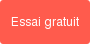 Essai gratuit