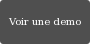 Voir une demo