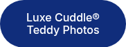 Luxe Cuddle® Teddy Photos