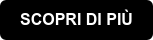 SCOPRI DI PIÙ