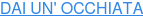 DAI UN' OCCHIATA