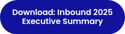 <p>Download: Inbound 2025 Executive Summary</p>