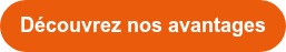 Découvrez nos avantages