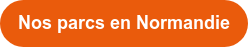 Nos parcs en Normandie
