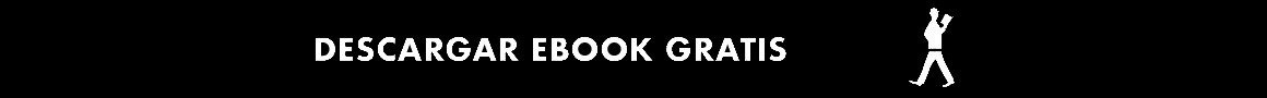 Descarga tu ebook Gratis