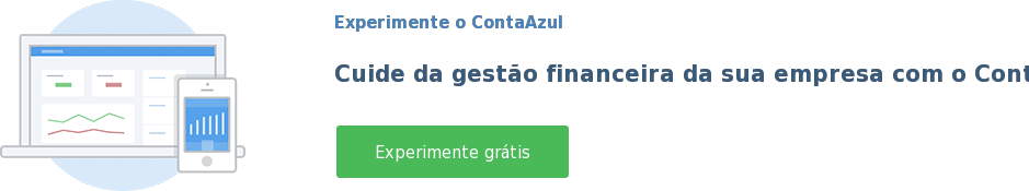 Experimente o ContaAzul Cuide da gestão financeira da sua empresa com o ContaAzul. Experimente grátis
