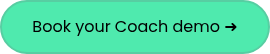 Book your Coach demo ➜