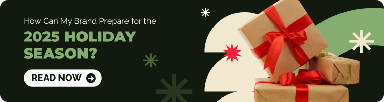 How Can My Brand Prepare for the 2025 Holiday Season?