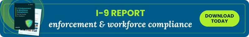 CTA Banner - I-9 Enforcement & Workforce Compliance Report