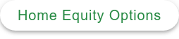 Home Equity Options