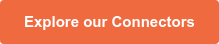 Explore our Connectors