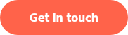 <p>Get in touch</p>
