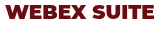 WEBEX SUITE