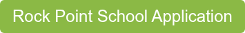 Rock Point School Application