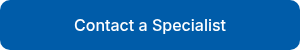 Contact a Specialist